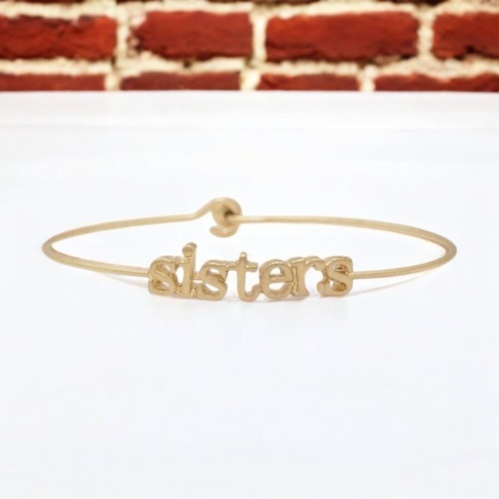 Goldtone Sisters Inspirational Message Stencil Wire Hook Clasp Bangle Bracelet